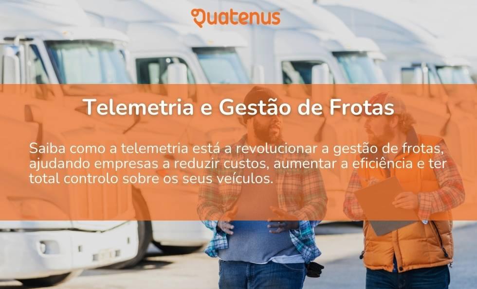 Gestão de Frotas: Como a Telemetria Transforma a Eficiência e Reduz Custos